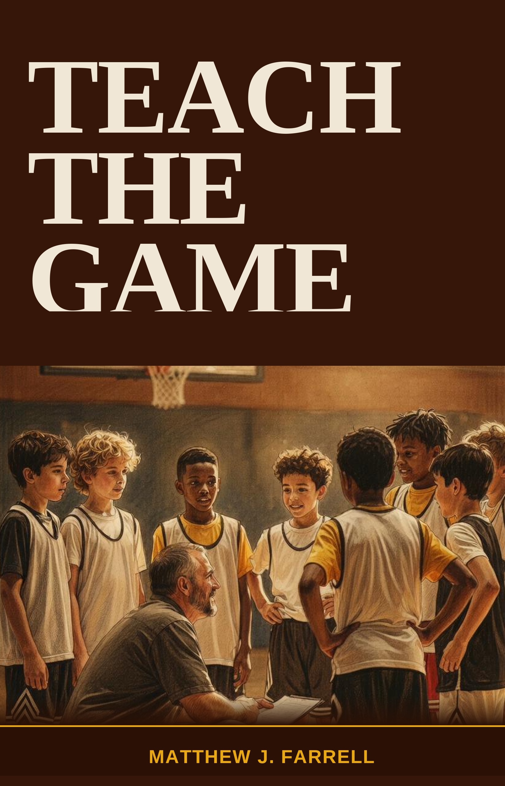 Teach the Game book cover